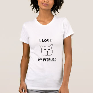 Pit bull, I LOVE, MY PITBULL T-Shirt