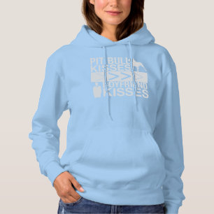 Pit Bull Kisses Are Greater Than Boyfriend Kisses Hoodie