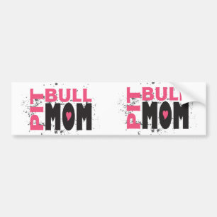 Pit Bull Mum Bumper Sticker