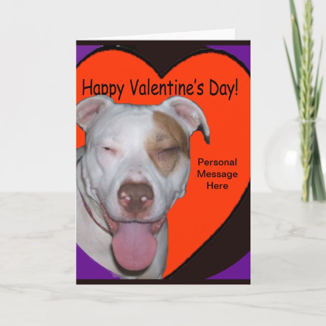 Pit Bull Valentine Add your Personal Message Holiday Card (Front)