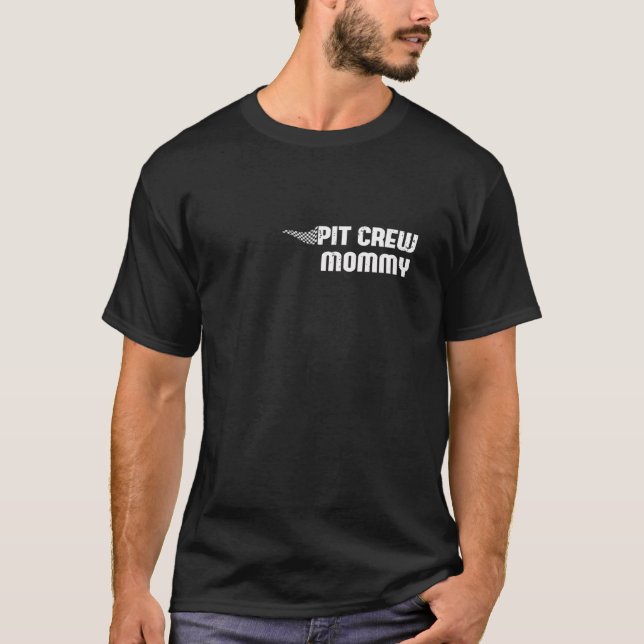 Pit Crew Mommy Racing Car Family Matching Birthday T-Shirt (Front)