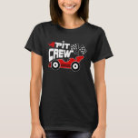 Pit Crew Race Car Birthday Family Racing Adult Kid T-Shirt<br><div class="desc">Pit Crew Race Car Birthday Family Racing Adult Kids</div>