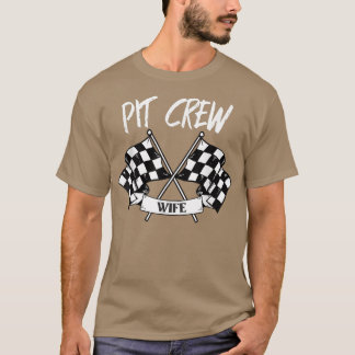 Pit Crew Wife Chequered Flag Racing Family  T-Shirt