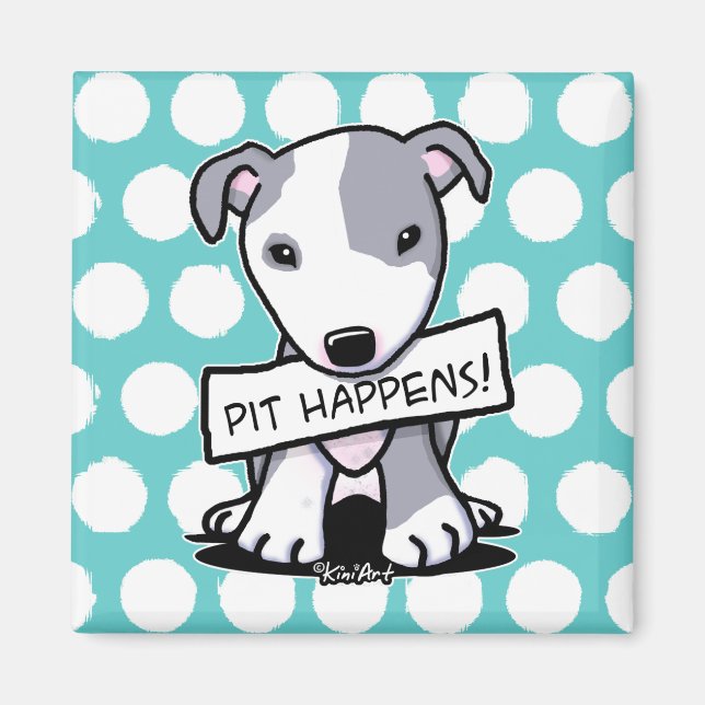 Pit Happens Pit Bull Dog Magnet (Front)