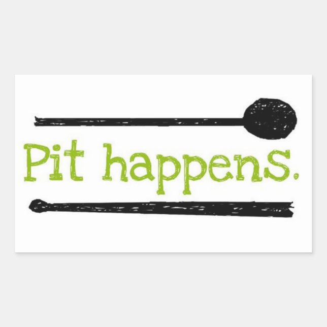 Pit Happens sticker (Front)
