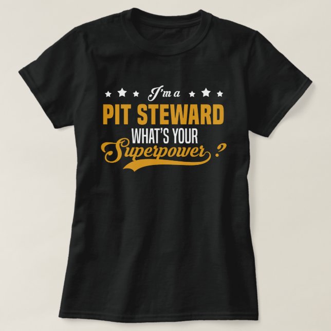 Pit Steward T-Shirt (Design Front)