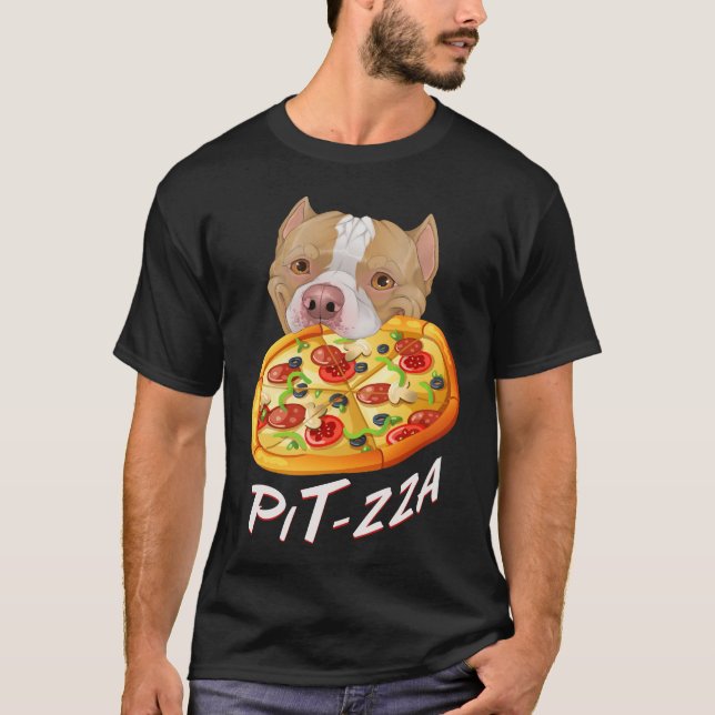 Pit-zza! Pit Bull & Pizza  T-Shirt (Front)