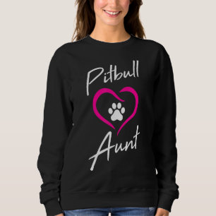 Pitbull Aunt Love Dog Paw Print Cool Animal Sweatshirt