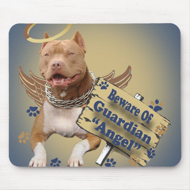 Pitbull Beware Of Guardian Angel Gifts Mouse Pad (Front)