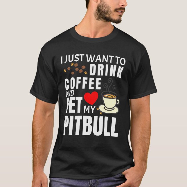 Pitbull Coffee T-Shirt (Front)