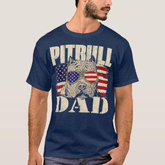 Pitbull Dad Dog Lover Pibble Pittie Pit Bull T-Shirt