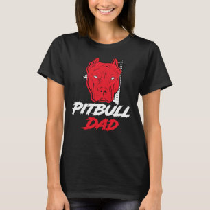 Pitbull Dad Funny Pitbull T-Shirt