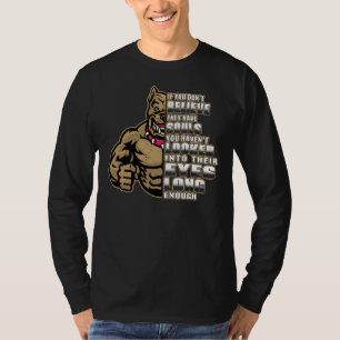 Pitbull Dad Mum Quotes If U Dont Believe They Have T-Shirt