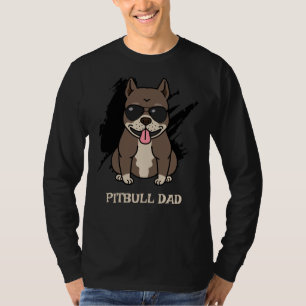 Pitbull Dad                     T-Shirt