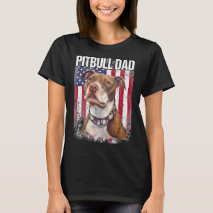 Pitbull Dad With Proud American Flag Dog Lover T-Shirt