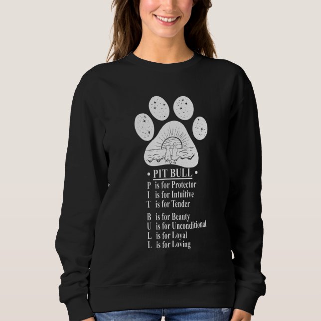 Pitbull Description  Dog Paw Mum Sweatshirt (Front)