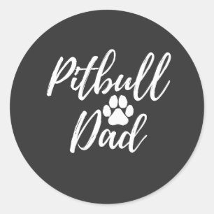 Pitbull Dog Dad Father Gift for Dog Lover Classic Round Sticker