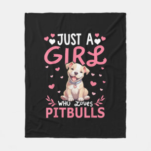 Pitbull Dog Girls Women Just A Girl Who Loves Pitb Fleece Blanket