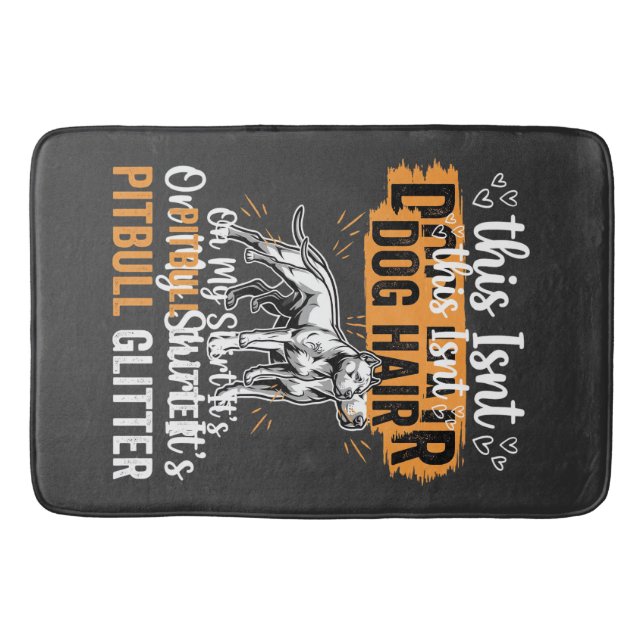 Pitbull Dog Hair Glitter Funny Dog Bath Mat (Front)