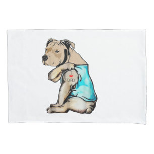 Pitbull Dog I Love Dad Tattoo Funny Family Pillowcase