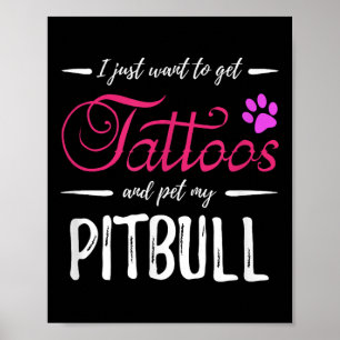 Pitbull Dog Lover Tattoo Shirt Funny Dog Mum Gift Poster