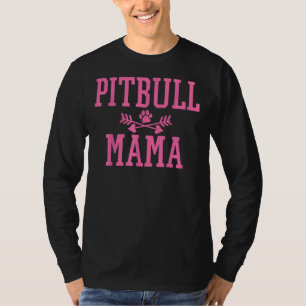 Pitbull Dog Mum Mama 289 T-Shirt