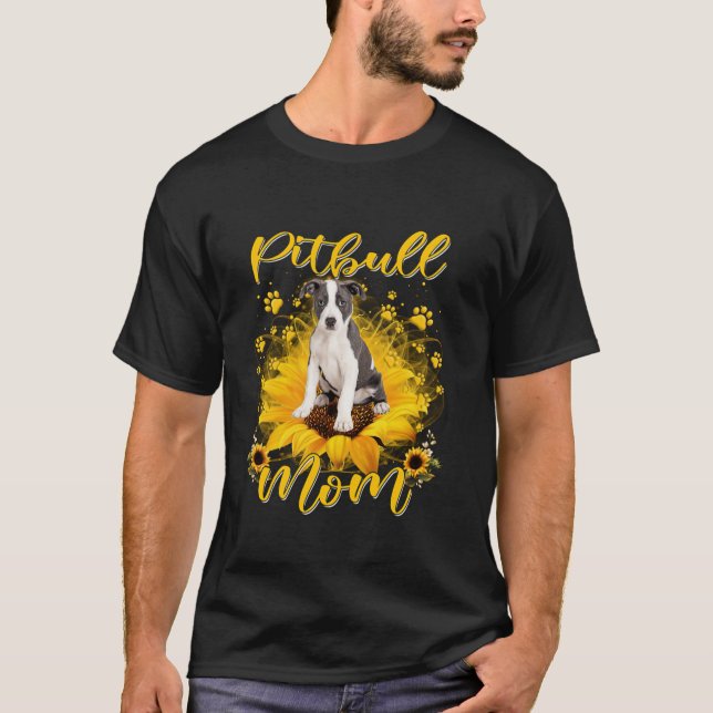 Pitbull Dog Mum With Sunflower Dog Paws Mothers Da T-Shirt (Front)