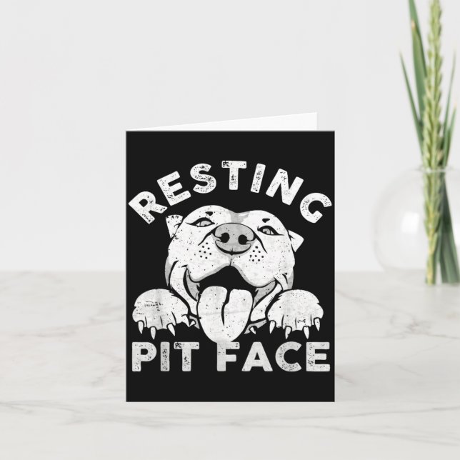Pitbull Dog Resting Pit Face Sarcastic Humour Card (Front)