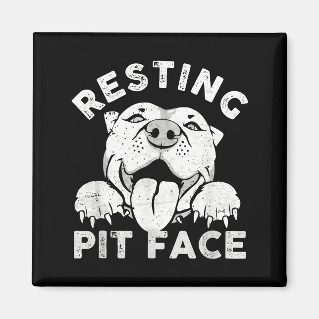 Pitbull Dog Resting Pit Face Sarcastic Humour Magnet (Front)