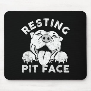 Pitbull Dog Resting Pit Face Sarcastic Humour Mouse Pad