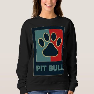 Pitbull Dogs Cool Retro Pit Bull Dog Lover Paw Sweatshirt