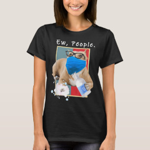 Pitbull Ew People Dog Wearing A Face Mask Dog Mum T-Shirt