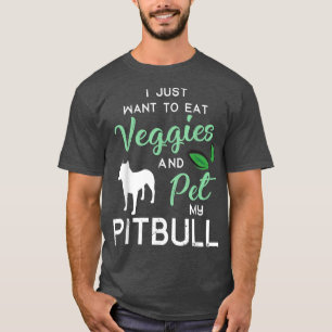 Pitbull Funny Vegan Dog Lover Owner Xmas Birthday  T-Shirt