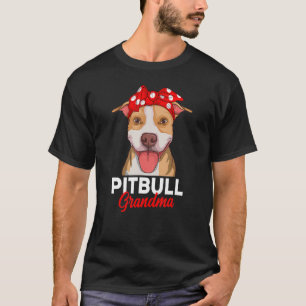 Pitbull Grandma Pittie Dog Mum Women 1 T-Shirt