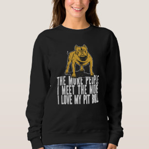 Pitbull Humor Dog Breed Pitbull Ban Sweatshirt