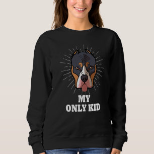 Pitbull Is My Only Kid Pittie Pitbull Mum Sweatshirt