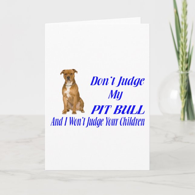 PITBULL JUDGEMENT CARD (Front)