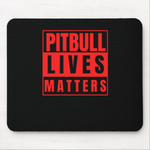 Pitbull Lives - Pitbull Stuff Dog Lover Sticker Mouse Pad