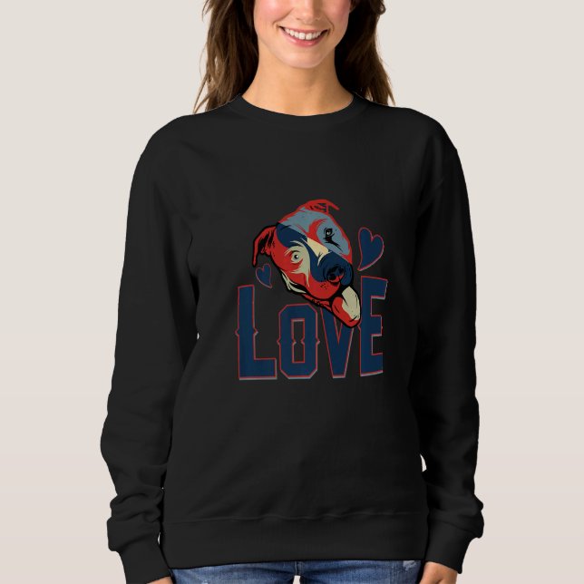Pitbull Love Pitbull  And Owners Pitbulls Sweatshirt (Front)