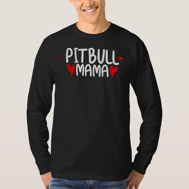 Pitbull Mama Dog Mum T-Shirt (Front)