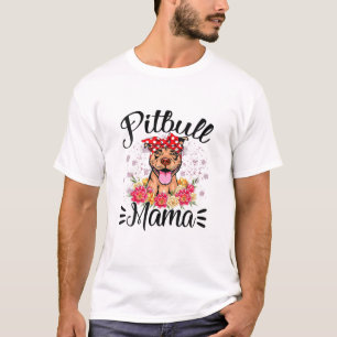 Pitbull Mama Florals Cute Dog Mum Mother's Day T-Shirt