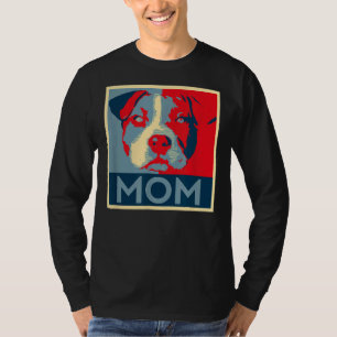 Pitbull Mom Dog Lover Pit Bull Rescuer For Mother T-Shirt