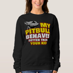 Pitbull Mom Dog Pet Decal Collar Toy Pit Bull Pupp Sweatshirt