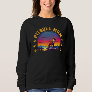 Pitbull Mom Dog Pet Paw Pittie Mother s Day Sweatshirt