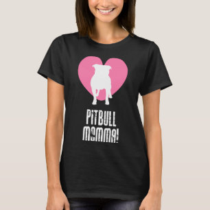 Pitbull Momma T-Shirt