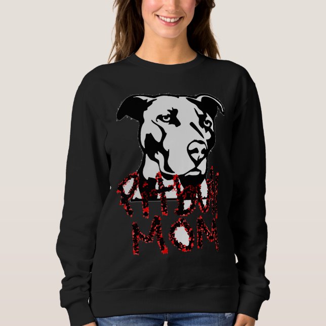 Pitbull Mum 337 Sweatshirt (Front)