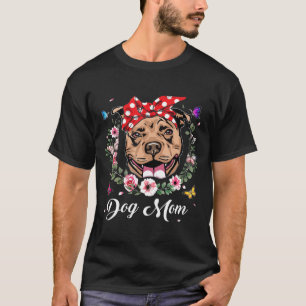 Pitbull Mum Flowers Graphic Mothers Day T-Shirt