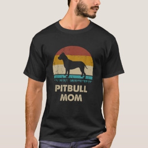 Pitbull Mum Gift For Women Funny Pitbull Dog Vinta T-Shirt
