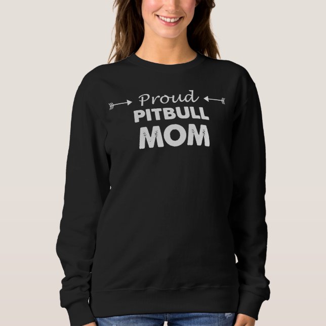 Pitbull Mum Gift Sweatshirt (Front)