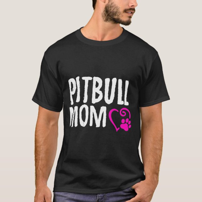 Pitbull Mum I Love My Pitbull T-Shirt (Front)